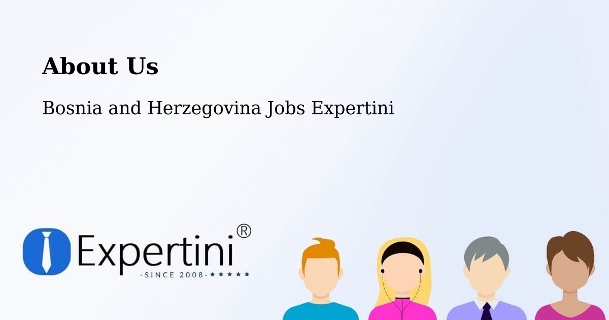 About Expertini Recruitment Platform  – Bugojno - Bugojno, Bosnia and Herzegovina Jobs Expertini
