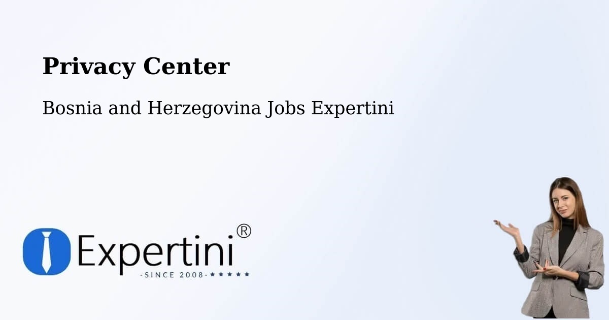Privacy Policy – Bugojno - Bosnia and Herzegovina Jobs Expertini